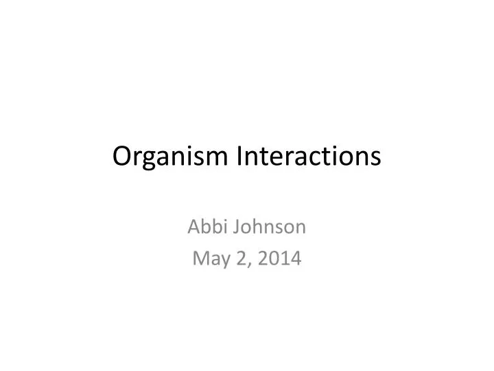 organism interactions
