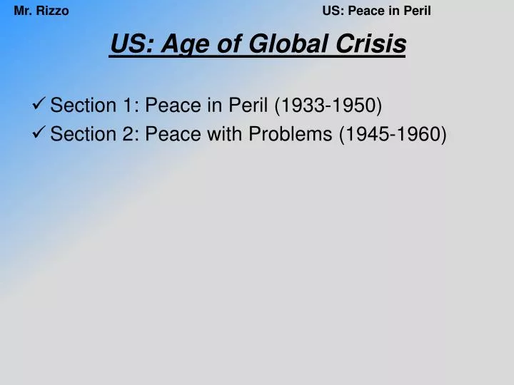 us age of global crisis