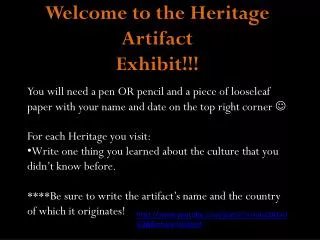 Welcome to the Heritage Artifact Exhibit!!!