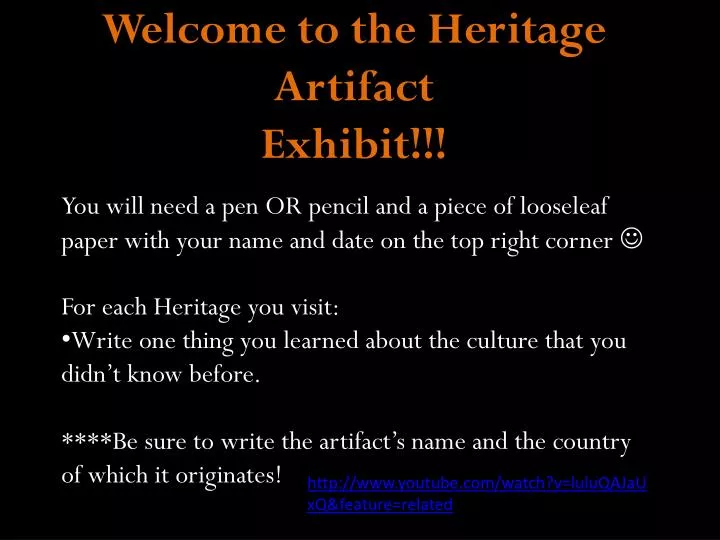 welcome to the heritage artifact exhibit
