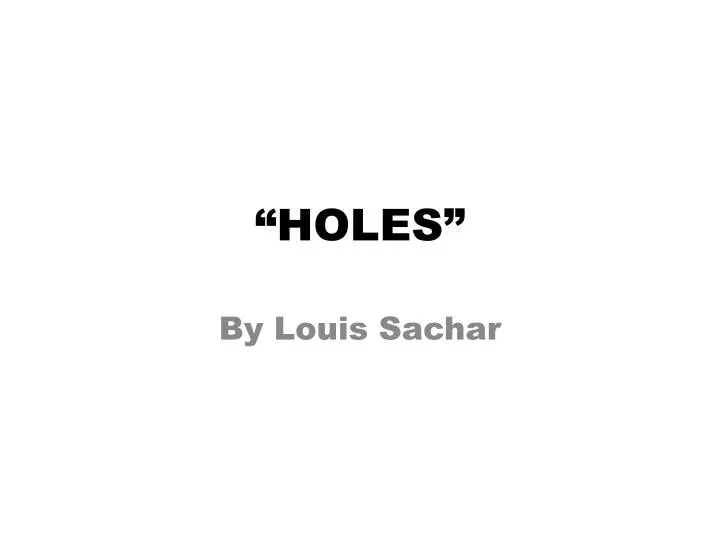 Holes by Louis Sachar, Chapter 2