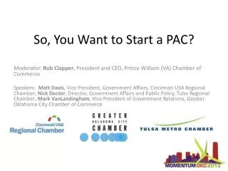 So, You Want to Start a PAC?