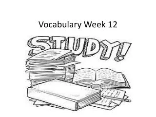 Vocabulary Week 12