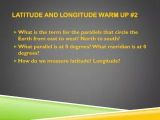 Latitude and Longitude Warm Up #2