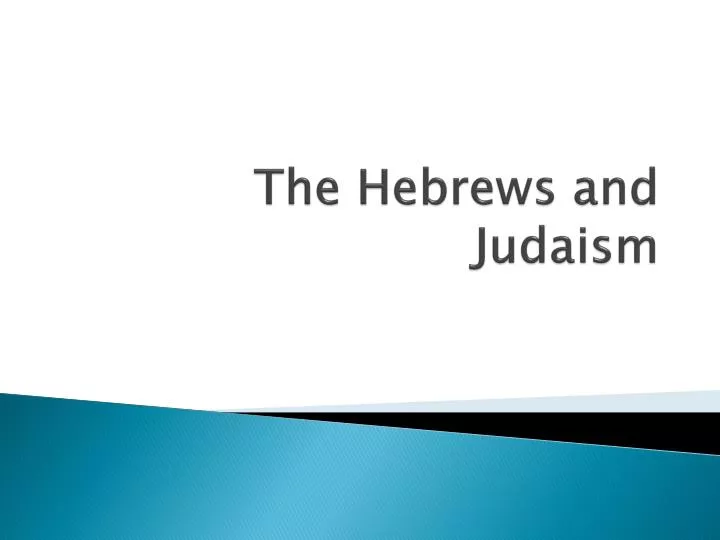 the hebrews and judaism