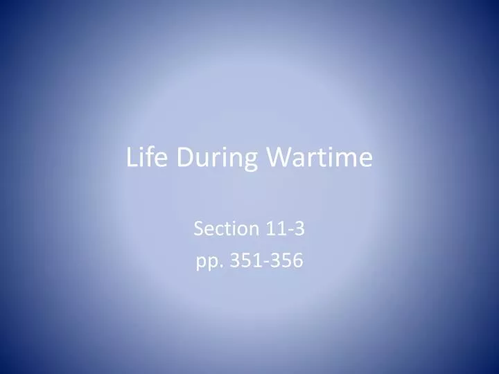 life during wartime