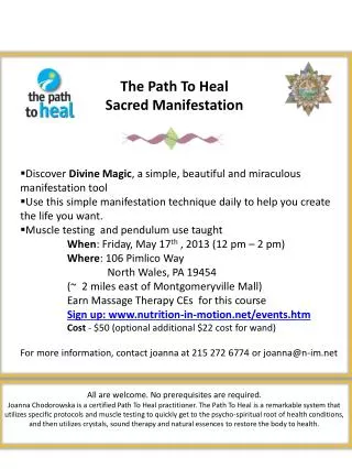 The Path To Heal Sacred Manifestation