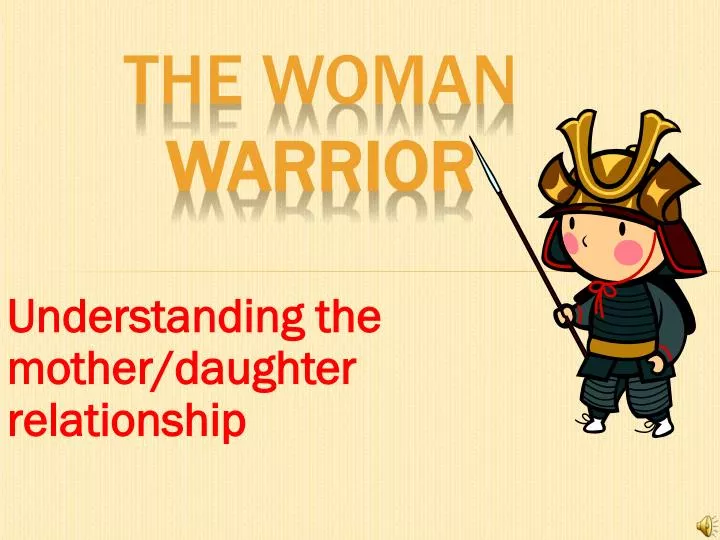 the woman warrior