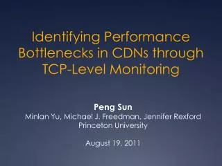 Identifying Performance Bottlenecks in CDNs through TCP-Level Monitoring