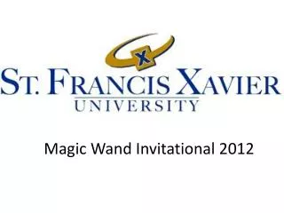 Magic Wand Invitational 2012