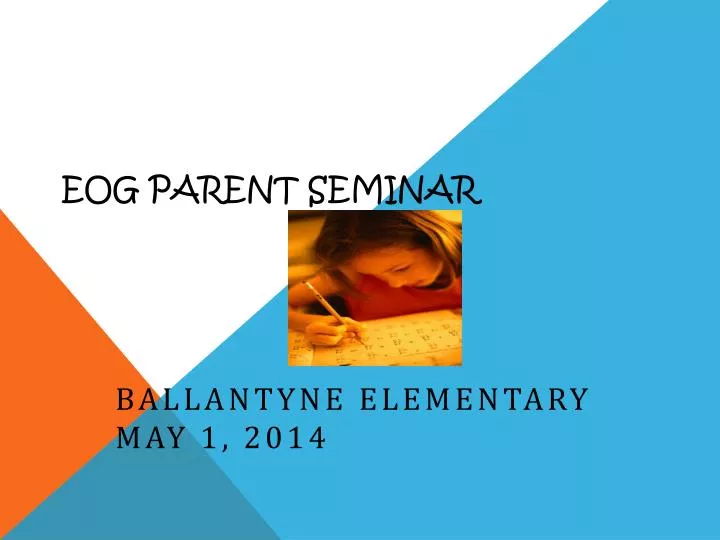 eog parent seminar