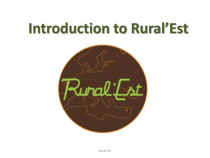 introduction to rural est