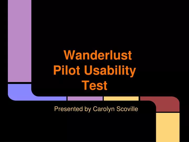 wanderlust pilot usability test