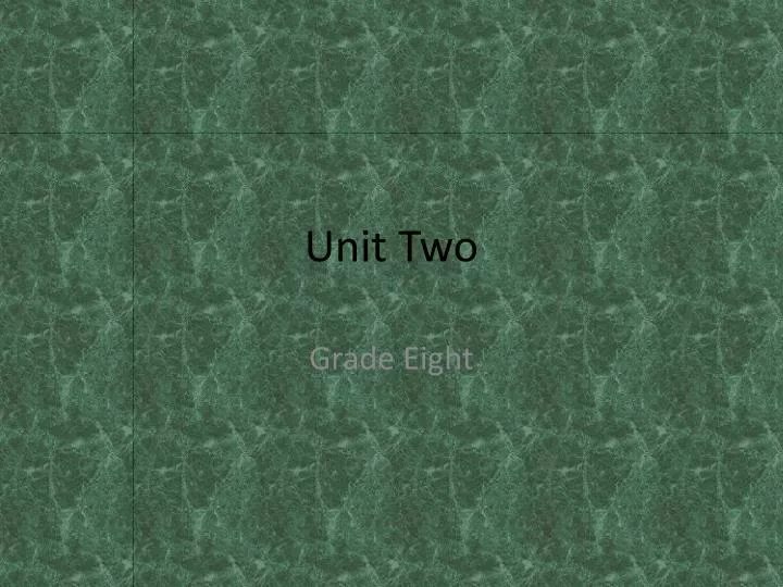 unit two