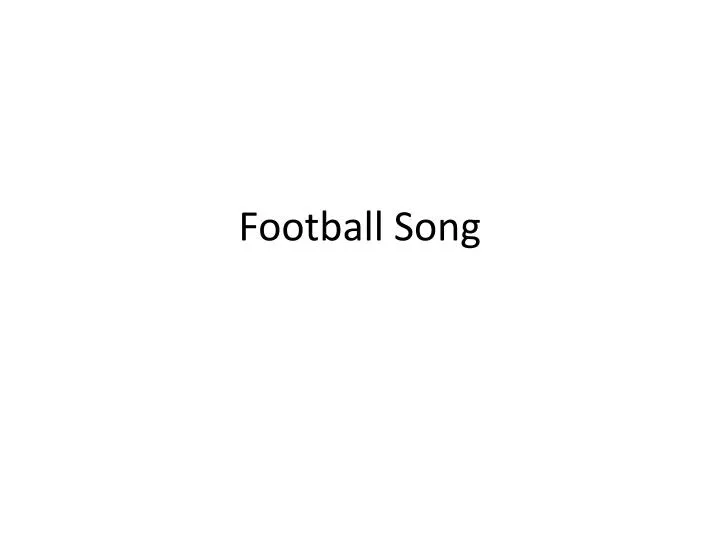 football song