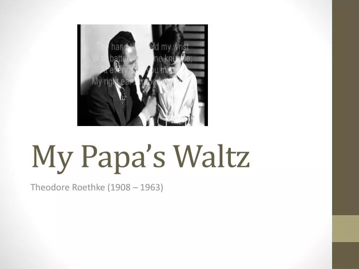 my papa s waltz