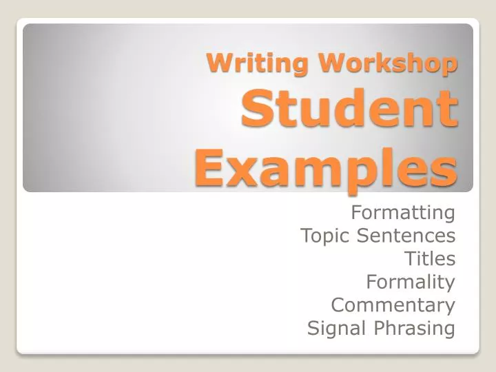 writing workshop student examples