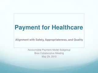Payment for Healthcare