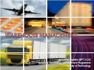 WAREHOUSE MANAGEMENT