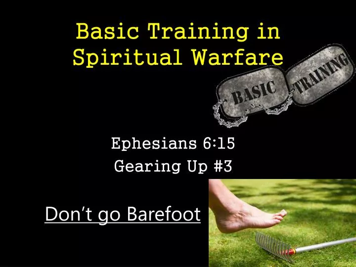 basic training in spiritual warfare