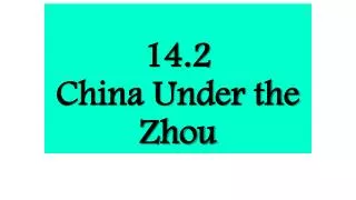 14.2 China Under the Zhou