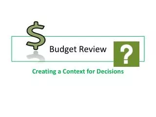 Budget Review