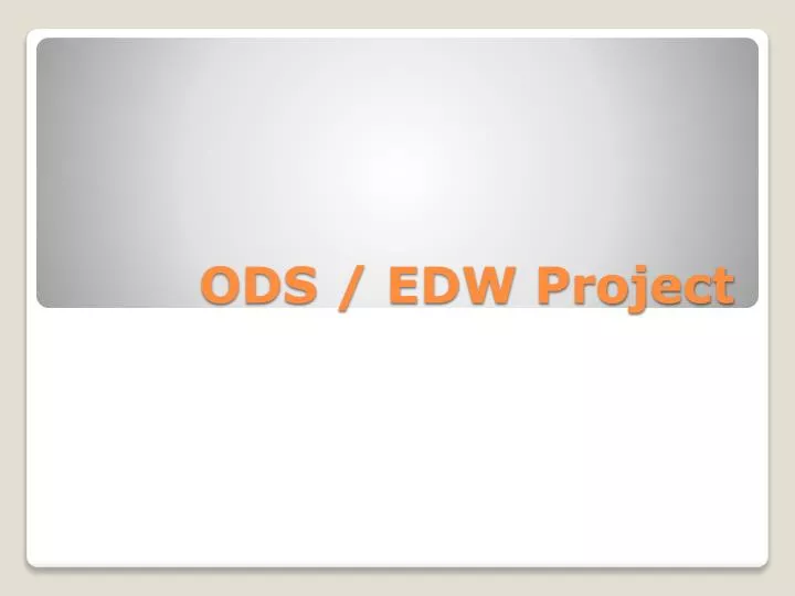 ods edw project