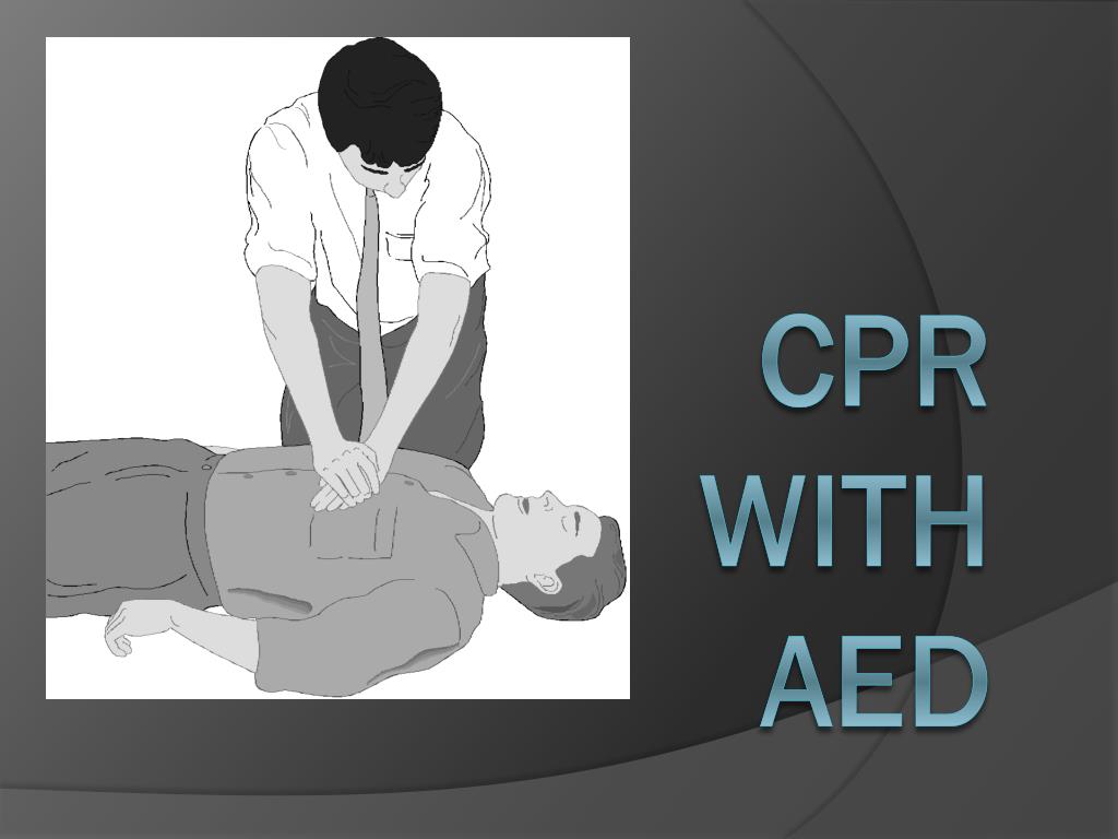 PPT - CPR With AED PowerPoint Presentation, free download - ID:2456548