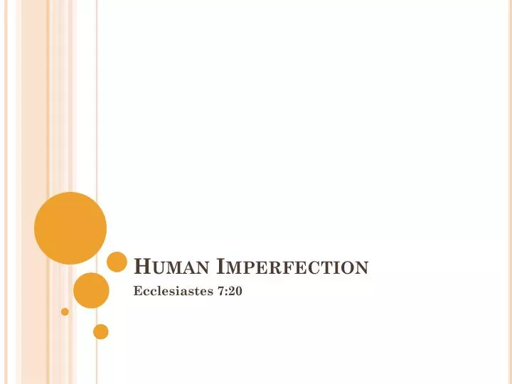 human imperfection
