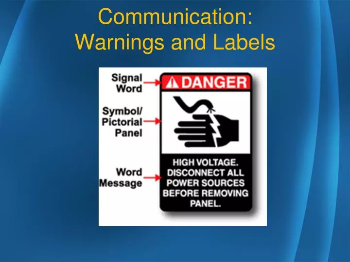 communication warnings and labels