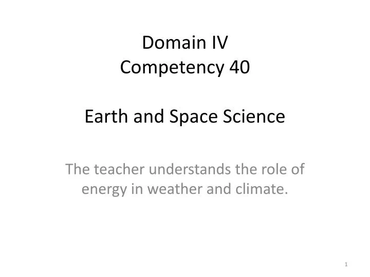 domain iv competency 40 earth and space science