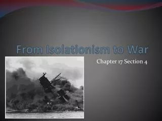 From Isolationism to War