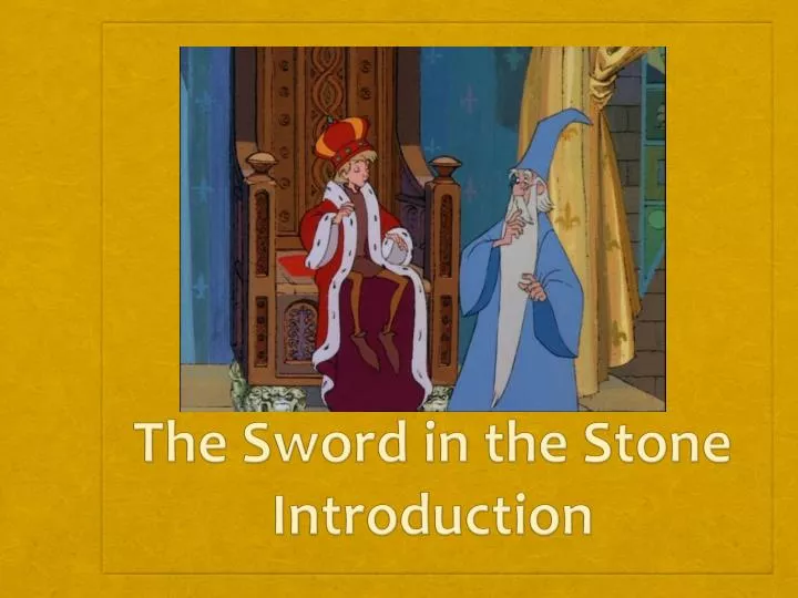 the sword in the stone introduction