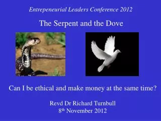 The Serpent and the Dove