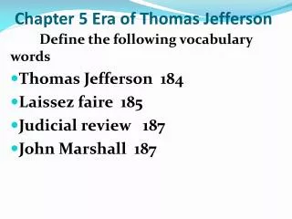 Chapter 5 Era of Thomas Jefferson