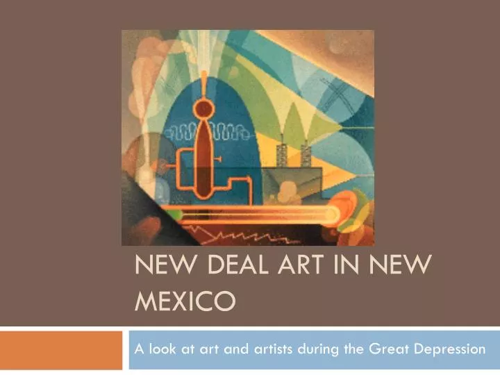 new deal art in new mexico