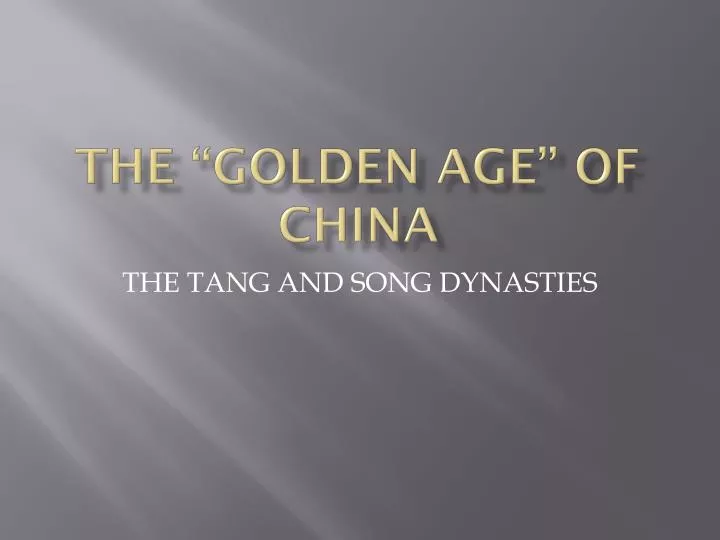 the golden age of china
