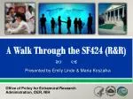 A Walk Through the SF424 (R&amp;R) - slide 1