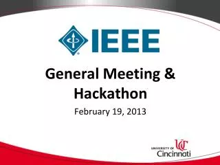 General Meeting &amp; Hackathon February 19, 2013