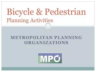 Bicycle &amp; Pedestrian Planning Activities