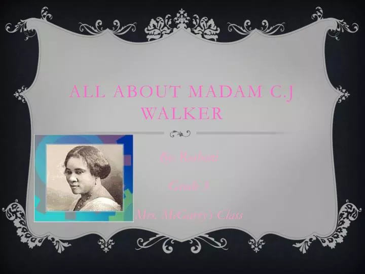 all about madam c j walker