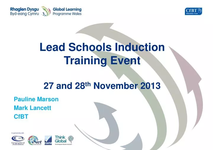 lead schools induction training event 27 and 28 th november 2013