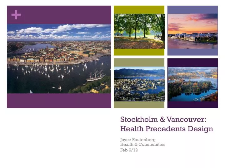 stockholm vancouver health precedents design