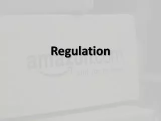 Regulation