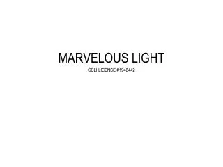 MARVELOUS LIGHT CCLI LICENSE #1946442
