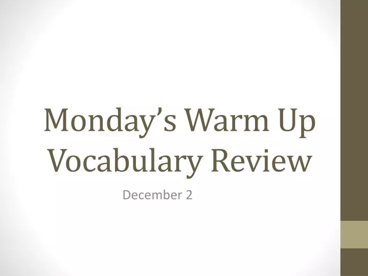monday s warm up vocabulary review