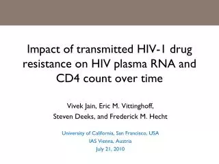 Impact of transmitted HIV-1 drug resistance on HIV plasma RNA and CD4 count over time