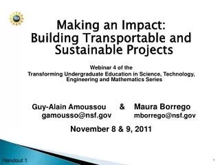 Making an Impact: Building Transportable and Sustainable Projects Webinar 4 of the
