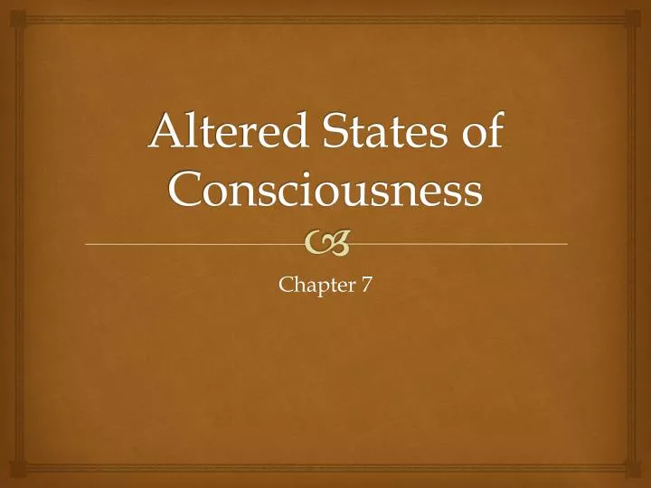 altered states of consciousness