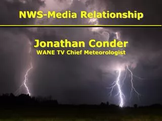 NWS-Media Relationship